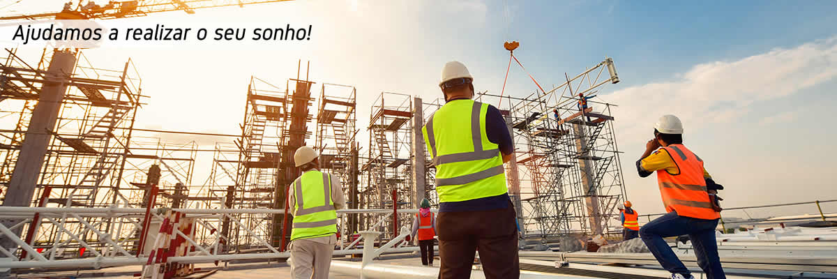 Ajudamos a realizar o seu sonho!